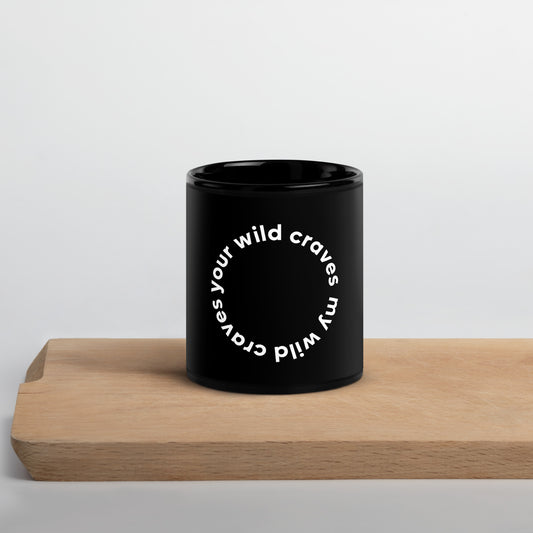 Wild Crave - Black Glossy Mug